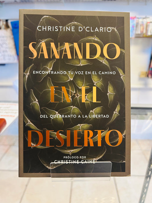 Sanando en el Desierto - Christine D' Clario
