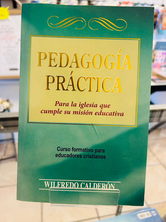 Pedagogía Práctica - Wilfredo Calderón