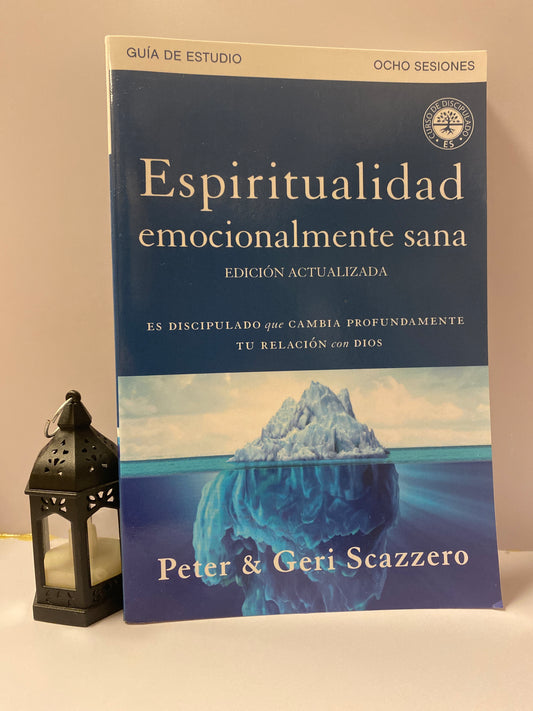 Espiritualidad Emocionalmente Sana Peter & Geri Scazzero