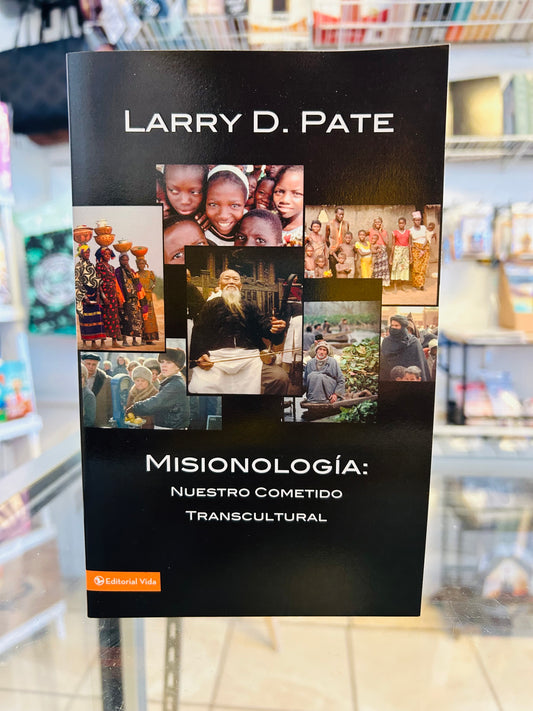 Misionología - Larry D. Pate